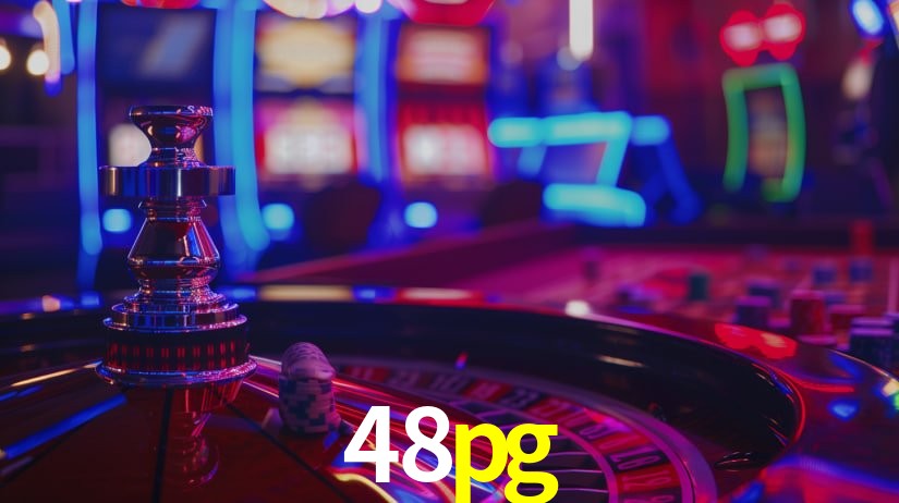 Sinta a adrenalina dos jogos de cassino com 48pg